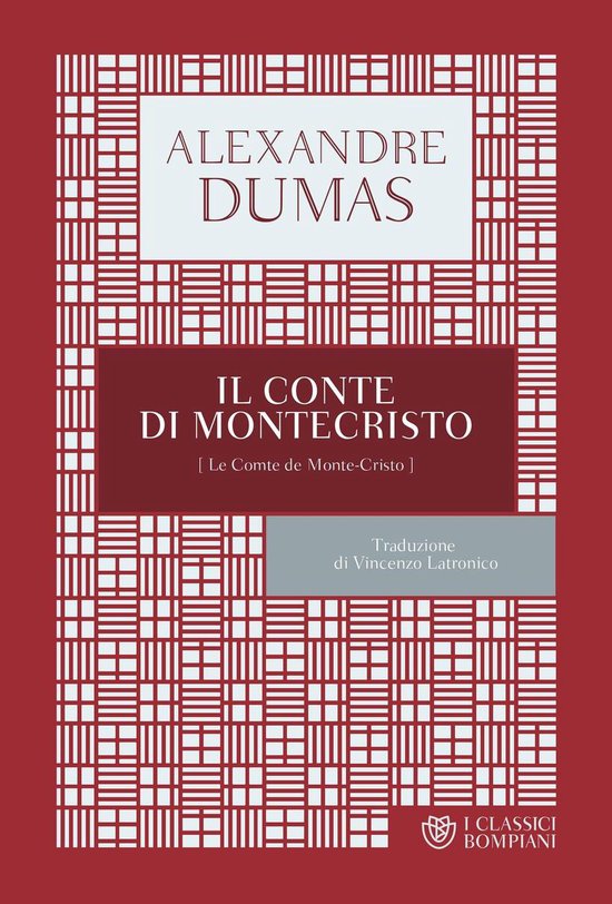 I Classici Bompiani 18 - Il conte di Montecristo - cover