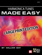 Harmonica Tunes Made Easy, Large Print Edition