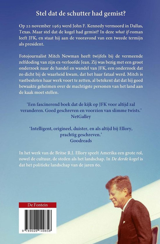 Achterflap van 'De derde kogel' met tekst en een foto van John F. Kennedy.