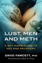 Lust, Men, and Meth