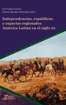 Tiempo emulado. Historia de América y España 83 - Independencias, repúblicas y espacios regionales