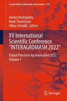 Lecture Notes in Networks and Systems 574 - XV International Scientific Conference “INTERAGROMASH 2022”