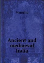 Ancient and mediaeval India