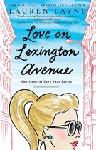 The Central Park Pact - Love on Lexington Avenue