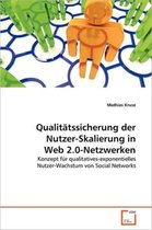 Qualitätssicherung der Nutzer-Skalierung in Web 2.0-Netzwerken