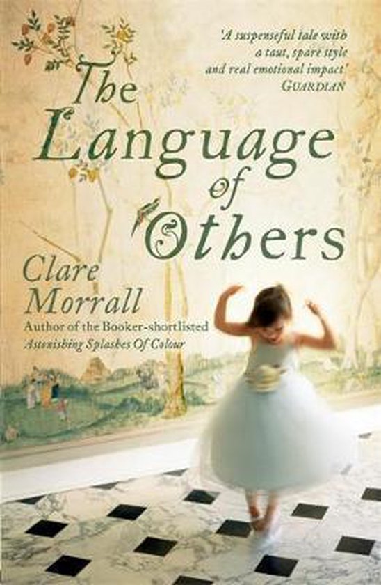 Boekomslag van 'The Language of Others' door Clare Morrall, met een meisje in een lichtblauwe jurk.