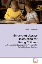 Enhancing Literacy Instruction for Young Children