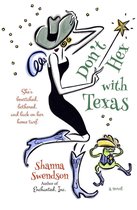 Enchanted, Inc. 4 - Don't Hex with Texas