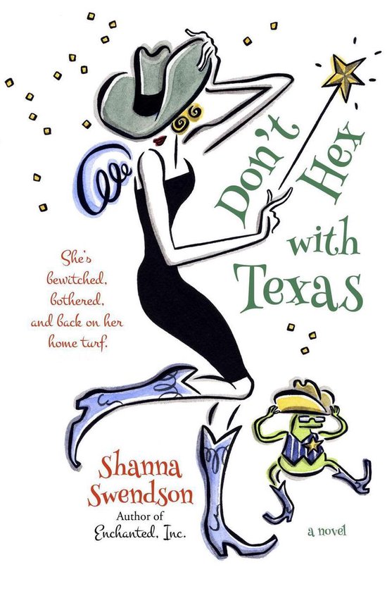 Enchanted, Inc. 4 - Don't Hex with Texas - cover