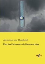 UEber das Universum - die Kosmosvortrage