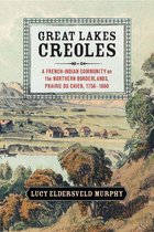 Studies in North American Indian History - Great Lakes Creoles