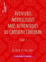 Classiques Jeunessse - Aventures merveilleuses mais authentiques du Capitaine Corcoran