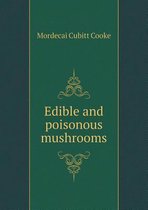 Edible and Poisonous Mushrooms