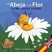 La Serie Bilingue Mami Naturaleza-La abeja y la flor - The Bee and the Flower
