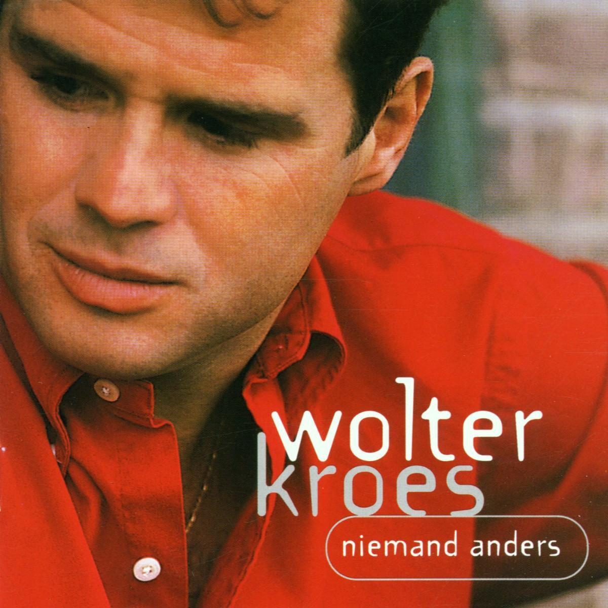 Niemand Anders - Wolter Kroes
