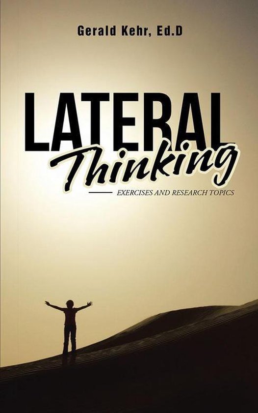 Lateral Thinking: Exercises and Research Topics - cover