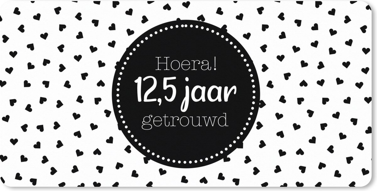 Muismat XXL 120x60 cm - Bureau onderlegger - Bureau mat Spreuken - Jubileum - Quotes - Hoera! 12,5 jaar getrouwd - Bureaumat - Gaming mousepad xl - Bureaulegger groot - Computer deskmat
