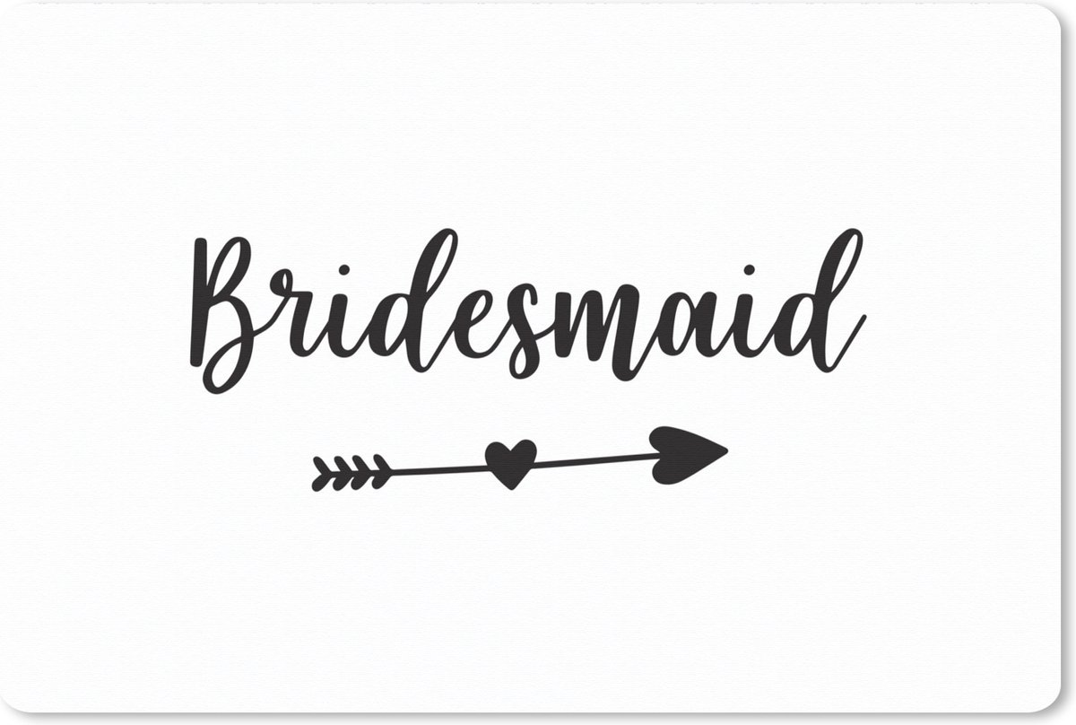 Muismat XXL 120x80 cm - Bureau onderlegger - Bureau mat Pijl door een hart met het woord "Bridesmaid" op een witte achtergrond - Bureaumat - Gaming mousepad xl - Bureaulegger groot - Computer deskmat