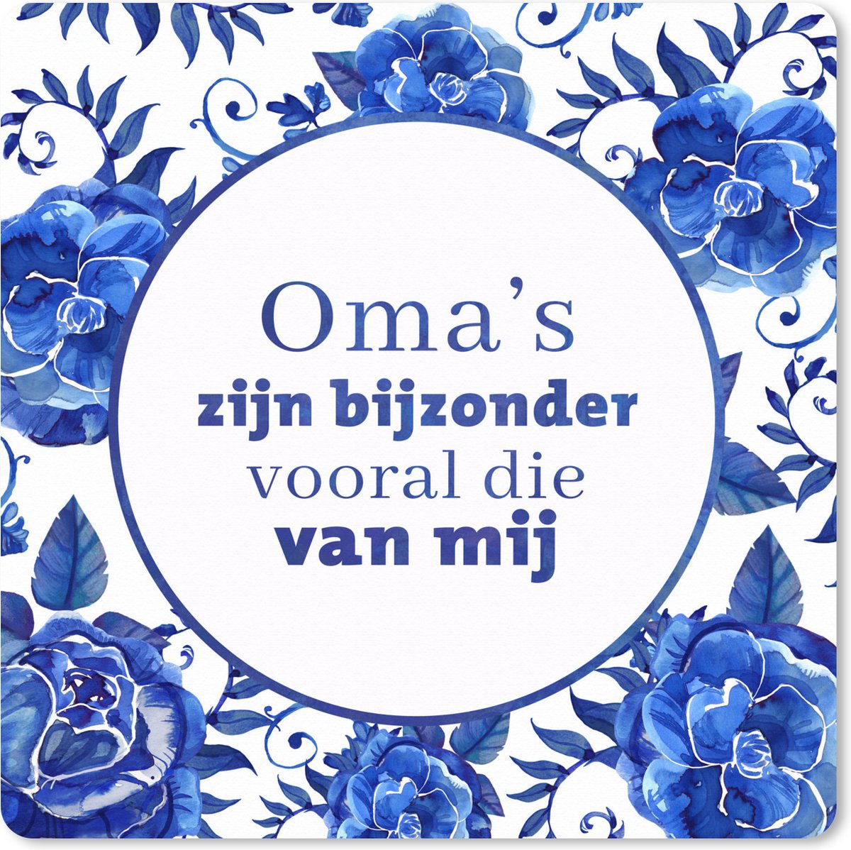 Muismat XXL 40x40 cm - Bureau onderlegger - Bureau mat Quotes - 'Oma's zijn bijzonder vooral die van mij' - Spreuken - Bureaumat - Gaming mousepad xl - Bureaulegger groot - Computer deskmat