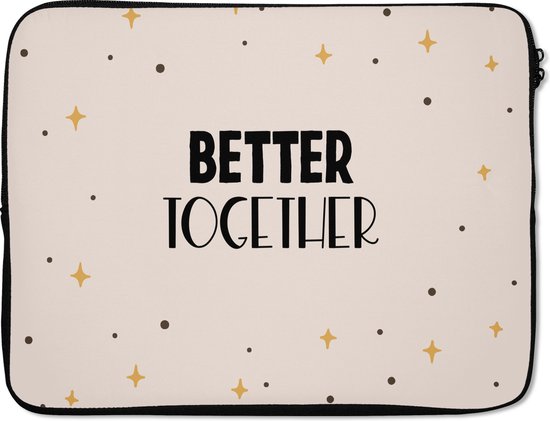 Housse pour ordinateur portable 15 pouces - Petit ami - Petite amie - Relation - Mieux ensemble - Citations - Proverbes - Housse pour ordinateur portable