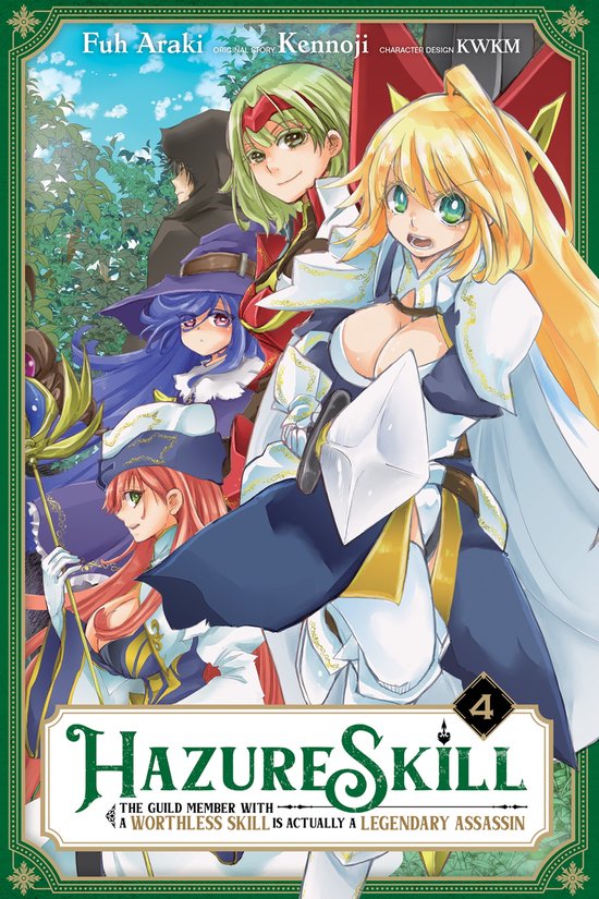 Hazure Skill: The Guild Member with a Worthless Skill Is Actually a