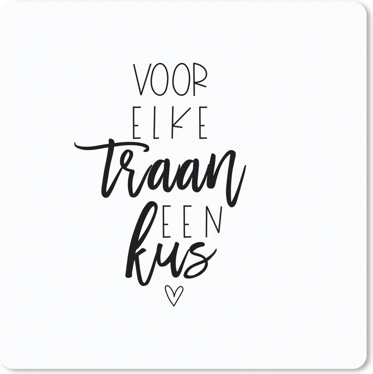 Muismat 20x20 cm - Mousepad Sterkte - Quote - Zwart - Kus - Muismatten