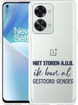 OnePlus Nord 2T Hoesje Niet Storen A.U.B. - Designed by Cazy