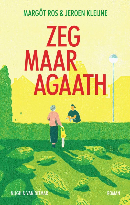 Agaath 1 - Zeg maar Agaath - cover