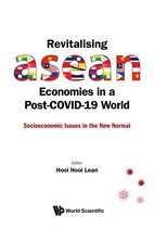 Revitalising ASEAN Economies in a Post-COVID-19 World