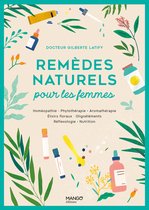 Mes remèdes naturels - Remèdes naturels pour les femmes