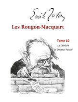 Rougon-Macquart 10 - Les Rougon-Macquart