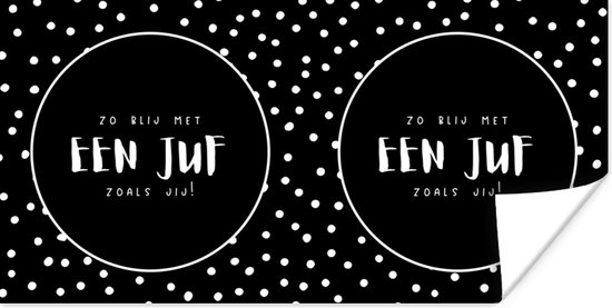 Poster Stippen - Juf bedankt - Zwart - Leerkracht - Zo blij met en juf als jij! - 40x20 cm