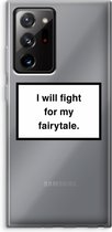 Case Company® - Samsung Galaxy Note 20 Ultra / Note 20 Ultra 5G hoesje - Fight for my fairytale - Soft Cover Telefoonhoesje - Bescherming aan alle Kanten en Schermrand