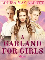 World Classics - A Garland for Girls
