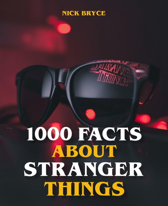1000 Facts About Stranger Things - cover
