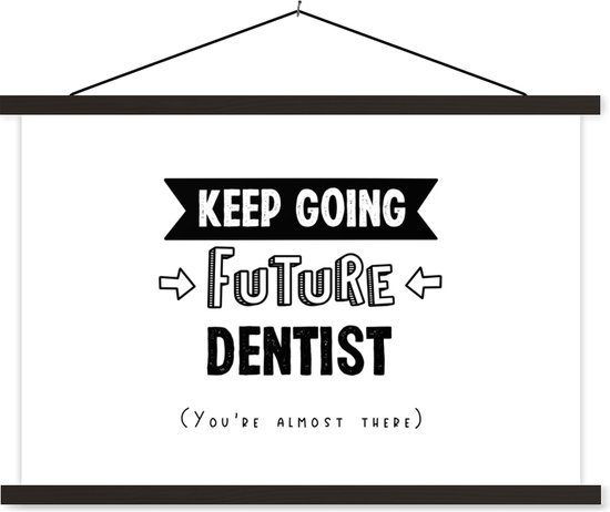 Porte-affiche avec affiche - Affiche scolaire - Dentiste - Éducation - Étudiants - Citations - Étude - 150x100 cm - Lattes noires