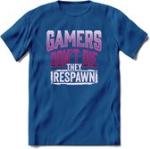 Gamers don't die T-shirt | Roze | Gaming kleding | Grappig game verjaardag cadeau shirt Heren – Dames – Unisex | - Donker Blauw - M