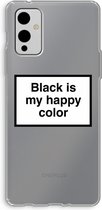 Case Company® - OnePlus 9 hoesje - Black is my happy color - Soft Cover Telefoonhoesje - Bescherming aan alle Kanten en Schermrand