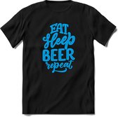 Eat sleep beer repeat | Feest kado T-Shirt heren - dames | Blauw | Perfect drank cadeau shirt |Grappige bier spreuken - zinnen - teksten