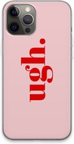 Case Company® - iPhone 13 Pro Max hoesje - Ugh - Soft Cover Telefoonhoesje - Bescherming aan alle Kanten en Schermrand