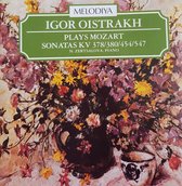 Igor Oistrakh Plays Mozart - KV 378-380-454- 547