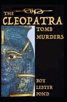 The CLEOPATRA Tomb Murders