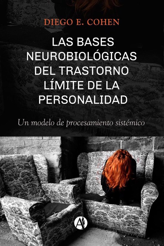 Las bases neurobiológicas del trastorno límite de la perso ... - cover