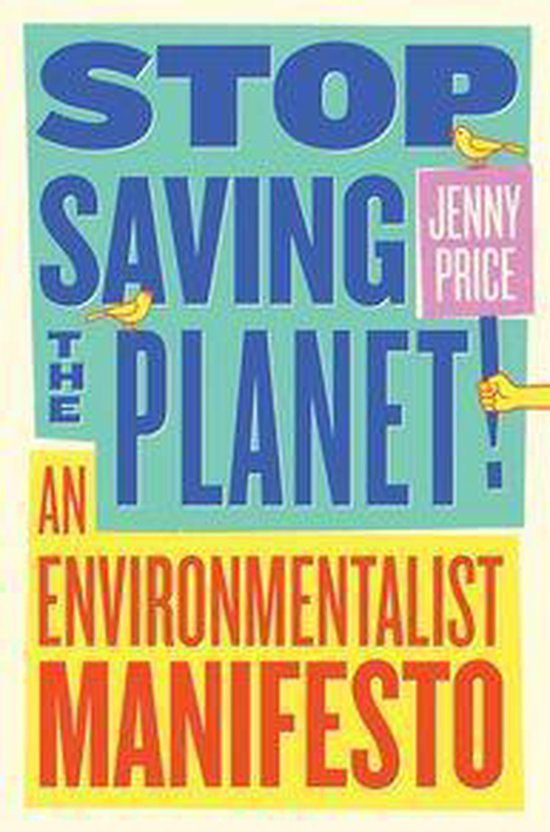 Stop Saving the Planet! - cover