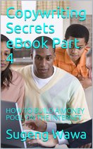 COPYWRITING 4 - Copywriting Secrets eBook Part 4