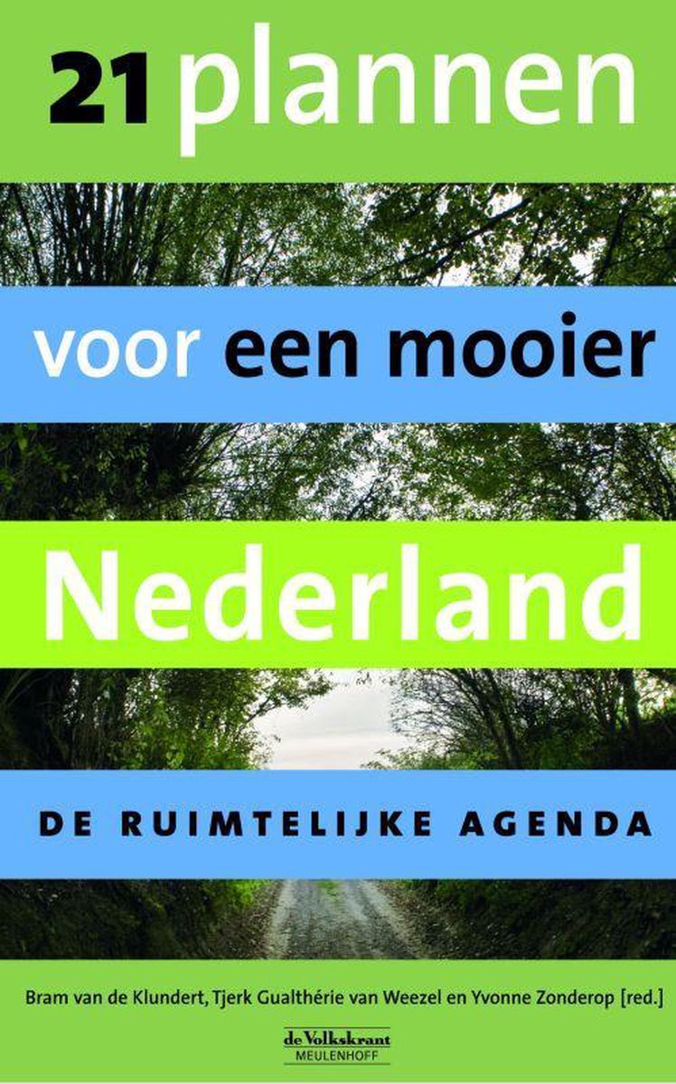 29 plannen voor een mooier Nederland