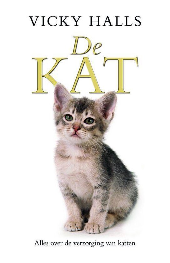 De Kat, Vicky Halls | 9789049200503 Boeken | bol.com