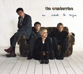 The Cranberries - No Need To Argue (2 LP) (Deluxe Edition)