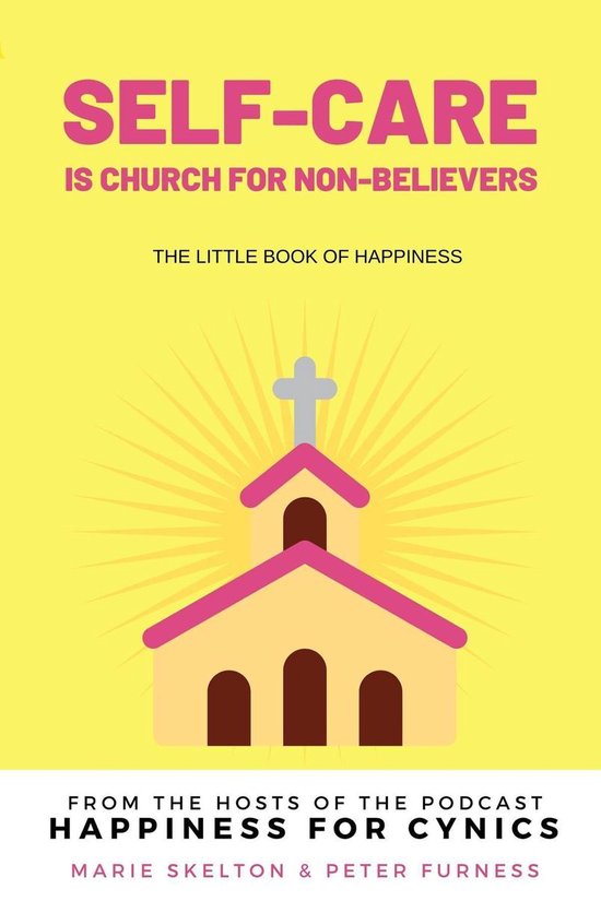 Self-care is church for non-believers - cover