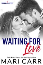 Sparks in Texas 6 - Waiting for Love
